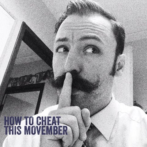 American Mustache Institute President Adam Causgrove How to Cheat this Movember